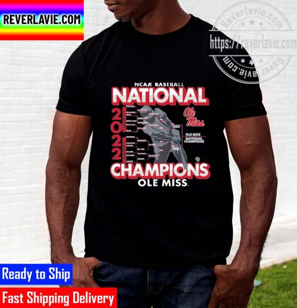 Ole Miss Rebels 2022 NCAA Mens Baseball College World Series Champions Schedule Unisex T-Shirt