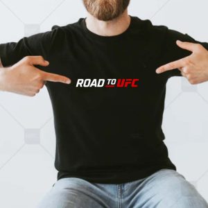 Road to UFC T-shirt