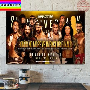 Slammiversary 2022 Impactwrestling Impact Originals Battle Honor No More Home Decor Poster Canvas