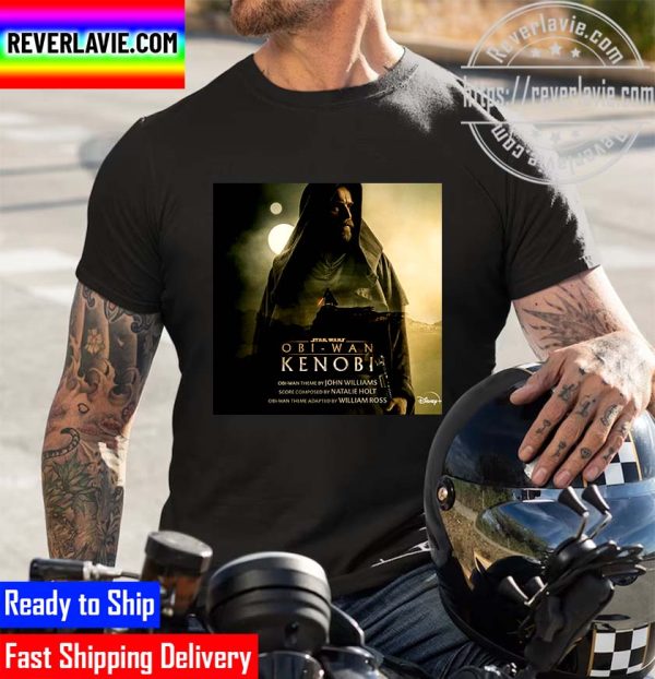 Star Wars Obi Wan Kenobi Album Is Out Today Unisex T-Shirt