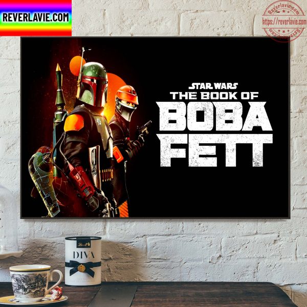 Star Wars The Book Of Boba Fett For Star Wars Fans Home Decor Poster Canvas
