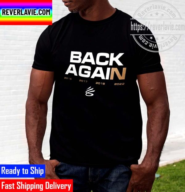 Steph Curry Back Again Unisex T-Shirt