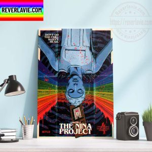 Stranger Things Chapter 5 The Nina Project Dont Go Too Far Sleepy Head Home Decor Poster Canvas