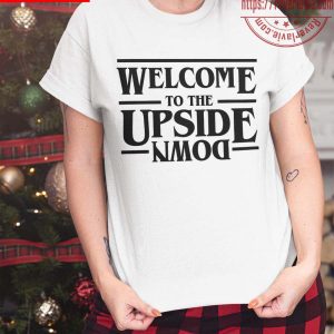 Stranger Things Welcome To The Upside Down Unisex T-Shirt