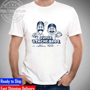Super Stache Bros Matt Carpenter Nestor Cortes Unisex T-Shirt