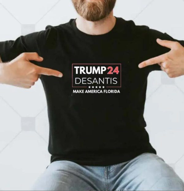 Trump 24 DeSantis Make America Florida Basic T-shirt