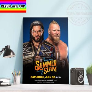 Undisputed WWE Universal Title In A Last Man Standing Match At Summer Slam Brock Lesnar Challenge Roman Reigns Home Decor Poster Canvas