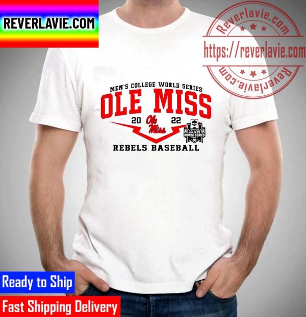 University Of Ole Miss Rebels CWS 2022 Baseball Unisex T-Shirt