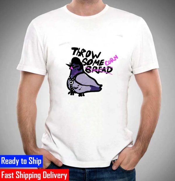 Vinny Thomas Throw Some Bread Corn Unisex T-Shirt