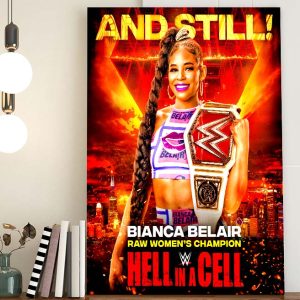 WWE And Still Bianca Belair Raw Womens Champion Hell In A Cell Home Decor Poster Canvas