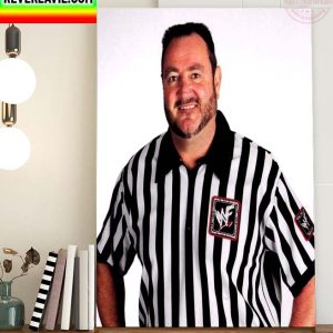 WWE Referee Tim White Has Passed Away RIP Tim White 1958-2022 Home Decor Poster Canvas