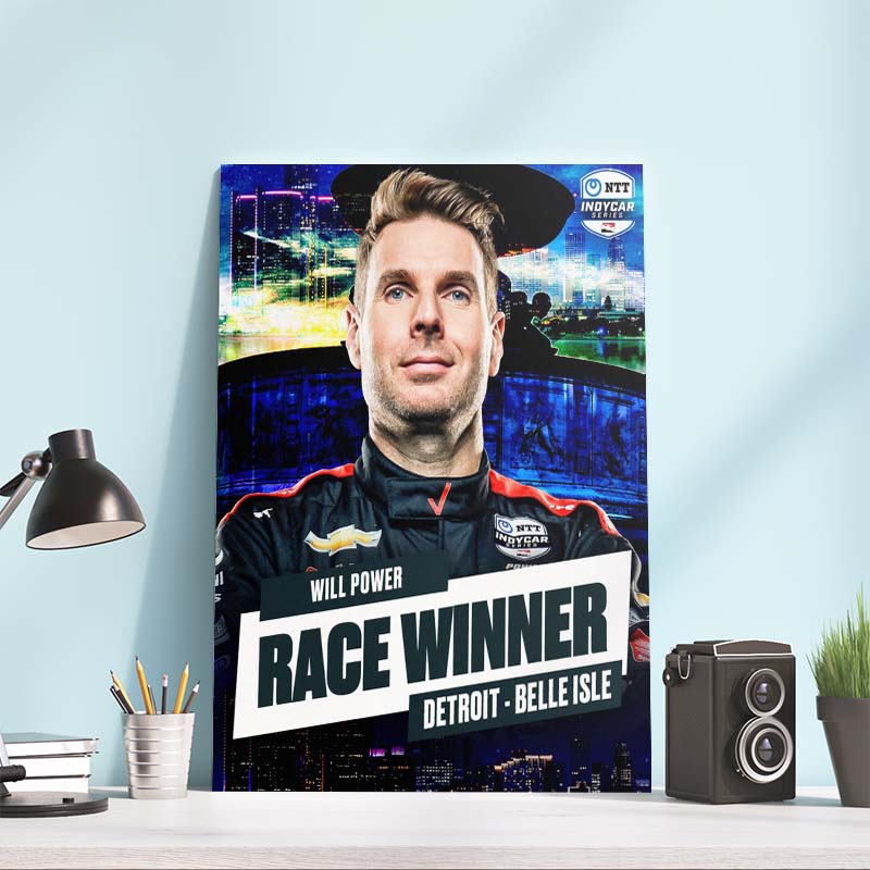 Will Power Race Winner Detroit Belle Isle Indy Car Poster Canvas Will Power Race Winner Detroit Belle Isle Indy Car Poster Canvas