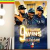 2022 All Star Game 9 Straight Wins American Weague Home Decor Poster Canvas