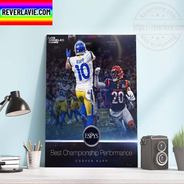 2022 ESPYS Awards Cooper Kupp Best Championship Performance Home Decor Poster Canvas