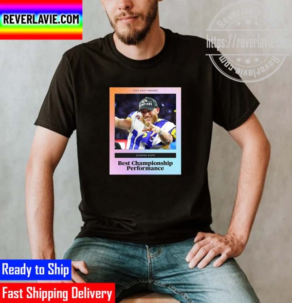 2022 ESPYS Awards Cooper Kupp Super Bowl MVP Best Championship Performance Unisex T-Shirt