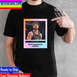 2022 ESPYS Awards Klay Thompson Is The Best Comeback Athlete Unisex T-Shirt