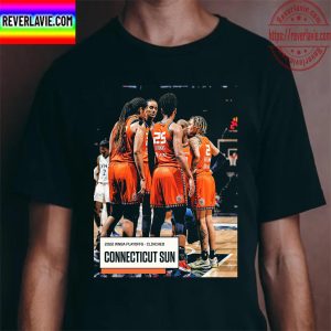 2022 WNBA Playoffs Clinched Connecticut Sun The Sixth Straight Season Unisex T-Shirt