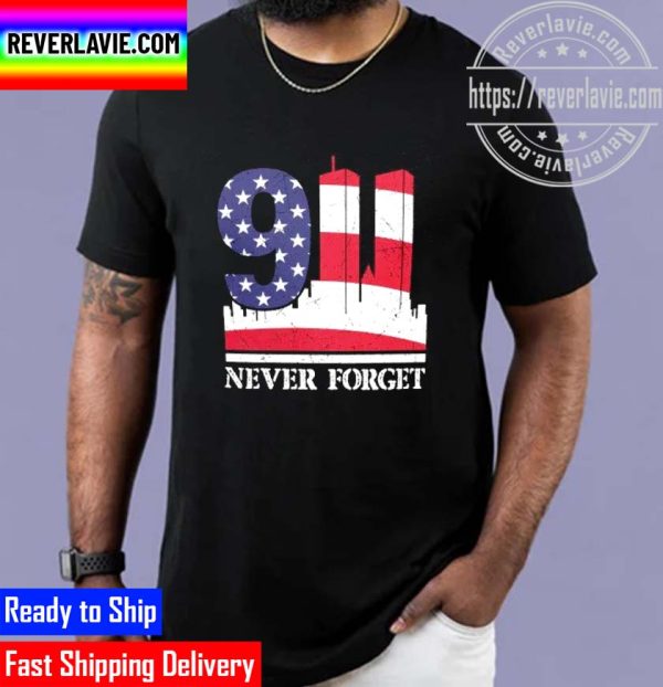 9.11 We Will Never Forget Patriot Day Classic T-Shirt