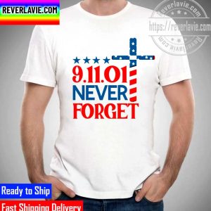 9.11.01 Never Forget Patriot Day Cross Unisex T-Shirt