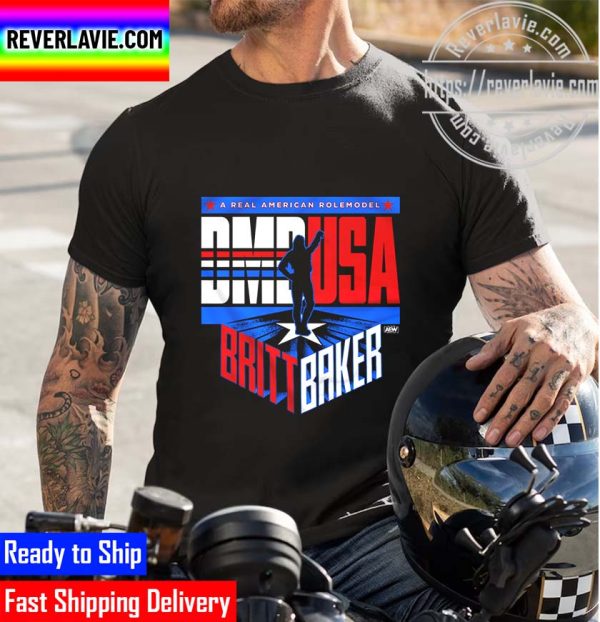 All Elite Wrestling Britt Baker A Real American Rolemodel Unisex T-Shirt