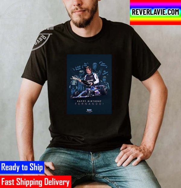 BWT Alpine F1 Team Happy Birthday Fernando Alonso Unisex T-Shirt