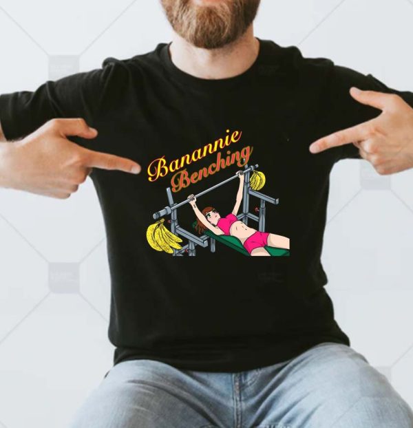 Banannie Benching Funny T-Shirt