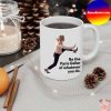 Be The Paris Geller Of Whatever You Do Mug