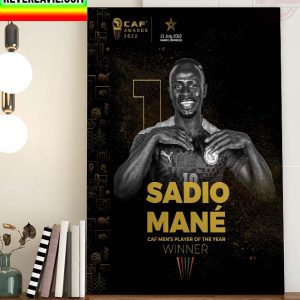 CAF Player Of The Year Award 2022 Winner Is Sadio Mane Home Decor Poster Canvas