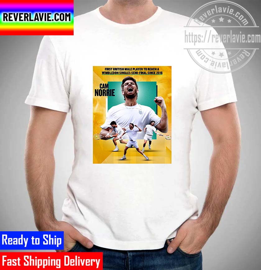 Cameron Norrie First British Male Player To Reach A Wimbledon Singles Semi-Final Since 2016 Unisex T-Shirt Cameron Norrie First British Male Player To Reach A Wimbledon Singles Semi-Final Since 2016 Unisex T-Shirt