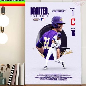 Chase DeLauter Selected 16th Overall Drafted Highest Draft Pick Home Decor Poster Canvas