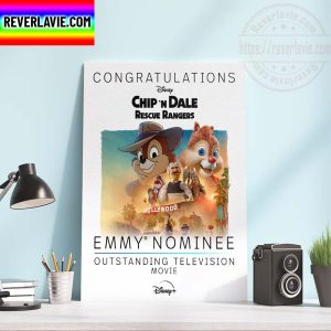 Chip ‘n Dale Rescue Rangers Emmys Nominee Outstanding Television Movie Home Decor Poster Canvas