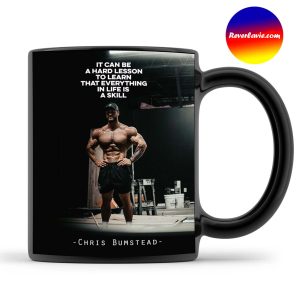 Chris Bumstead It Can Be Hard Lesson Mug