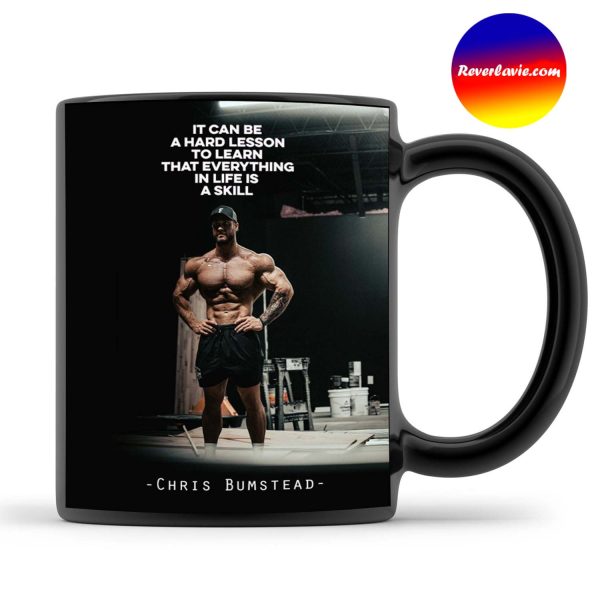 Chris Bumstead It Can Be Hard Lesson Mug
