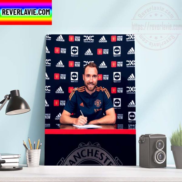 Christian Eriksen Signed With Manchester United Home Decor Poster Canvas
