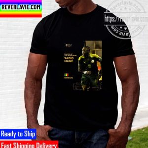 Congratulations Sadio Mane For Winning The Africa Player Of The Year Award 2022 Unisex T-Shirt