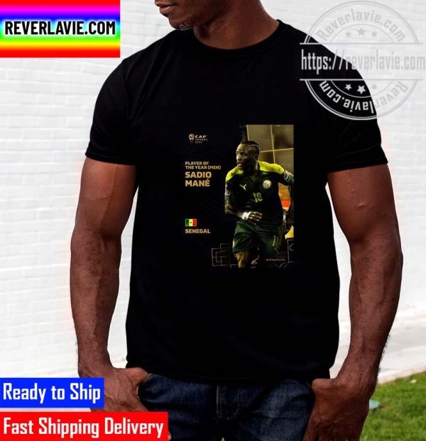Congratulations Sadio Mane For Winning The Africa Player Of The Year Award 2022 Unisex T-Shirt