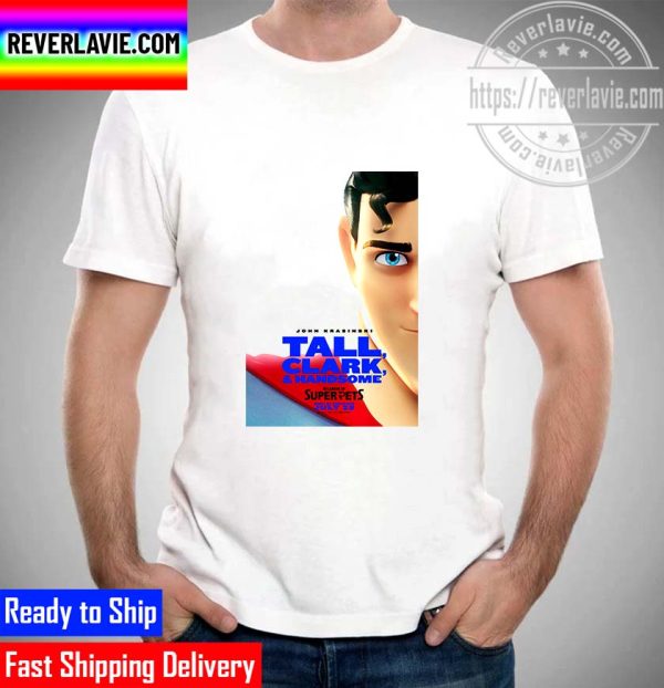 DC Comics John Krasinski Tall Clark  Handsome DC League Of Super Pets Official Poster Unisex T-Shirt