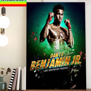 Dante Benjamin Jr Light Heavyweight Prospect Home Decor Poster Canvas