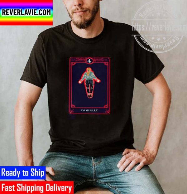 Dear Billy Tarot Card Unisex T-Shirt