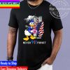 9-11 We Will Never Forget September Patriot Day Unisex T-Shirt