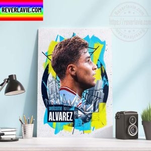 EPL Manchester City Signed Julian Alvarez Home Decor Poster Canvas