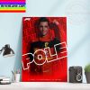 F1 British GP Scuderia Ferrari Congratulations Carlos Sainz The 104th Polesitter In F1 History Home Decor Poster Canvas