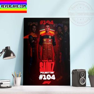 F1 British GP Scuderia Ferrari Congratulations Carlos Sainz The 104th Polesitter In F1 History Home Decor Poster Canvas