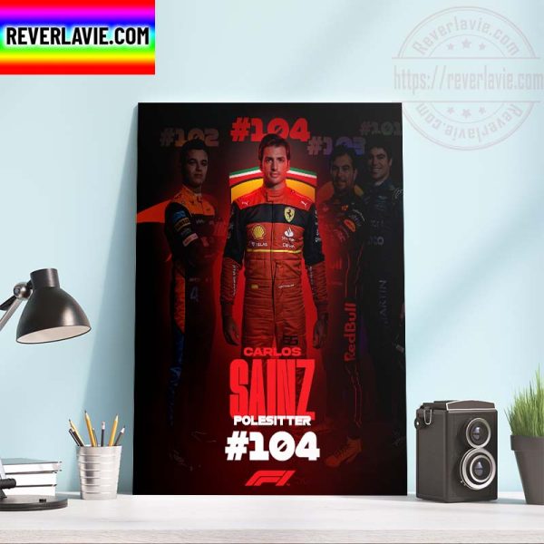 F1 British GP Scuderia Ferrari Congratulations Carlos Sainz The 104th Polesitter In F1 History Home Decor Poster Canvas