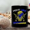 Fight Like Ukrainian Ukraine Flag Stand With Ukraine Support Mug