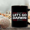 Funny Lets Go Darwin Mug