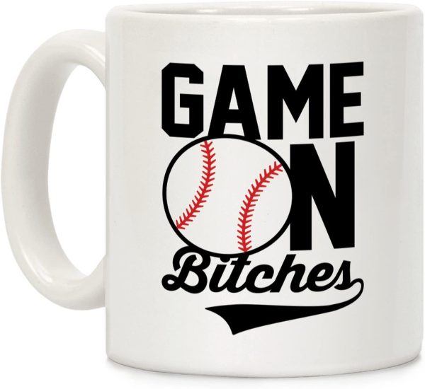 Game On Bitches Baseball Mug