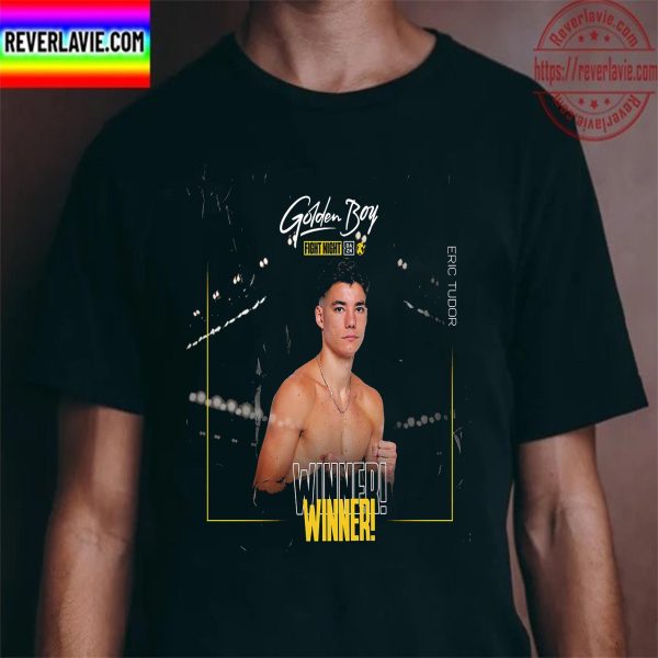 Golden Boy Boxing Fight Night Eric Tudor Winner Unisex T-Shirt