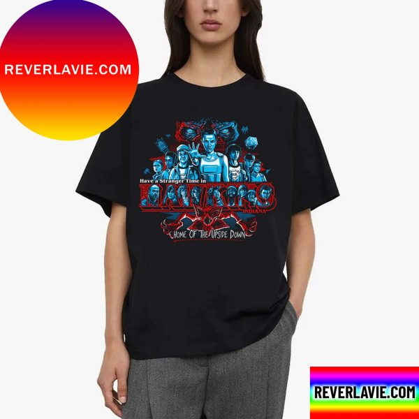 Have A Stranger Time In Hawkins Gift Fan Unisex T-Shirt