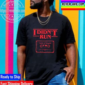 I Didnt Run Master Of Puppets Eddie Munson Unisex T-Shirt